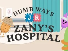 Dumb Ways Jr. Ospedale di Zany